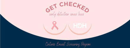 Get Checked - early detection saves lives.  Ontari